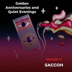 Golden Anniversaries And Quiet Evenings II