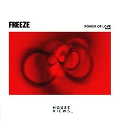 FREEZE - Power Of Love