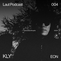 PODCAST #004 - KLY