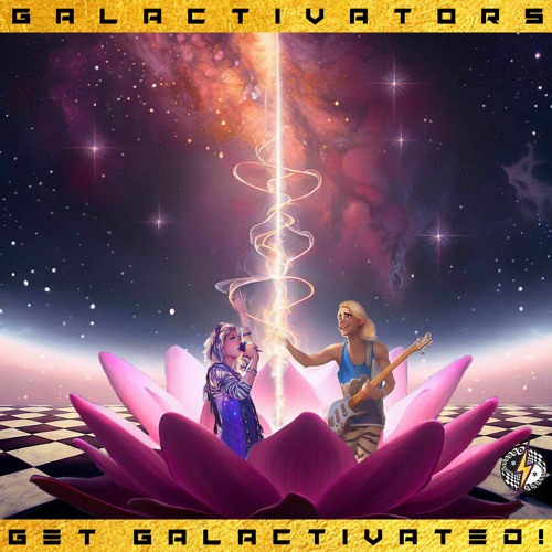 Get Galactivated!