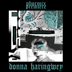 Premiere #106  Donna Haringwey - Invite [ST010]