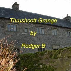 Thrushcott Grange