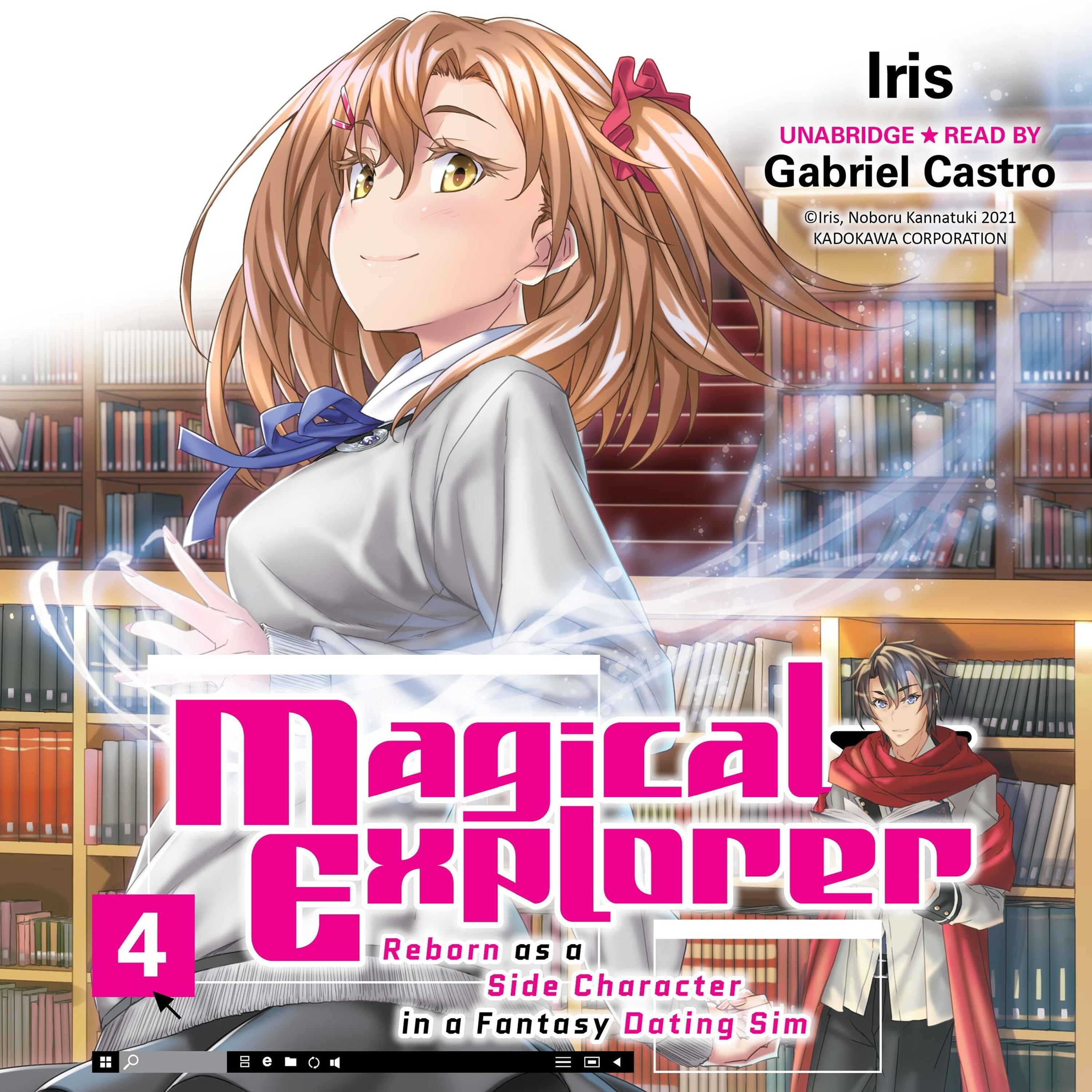 Magical Explorer, Vol. 4 by Iris Read By Gabriel Castro