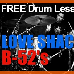 ★ Love Shack (B-52's) ★ Video Drum Lesson | How To Play SONG (Charley Drayton)