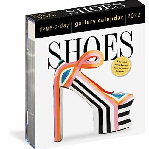 Stream [PDF] Read Shoes PageADay Gallery Calendar 2022 A Tribute to