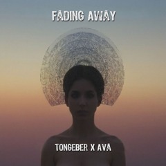 Fading Away
