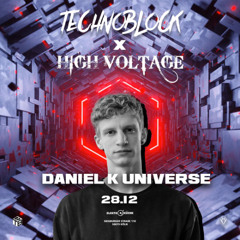 Daniel K Universe @ Elektroküche Köln (28.12.2024) HighVoltage X Technoblock