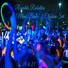 Ronaldo Robotika - "Mind Brake 2" Classics Set 18.6.21