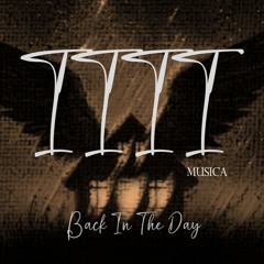 1111 MUSICA - Back In The Day (Original Mix])