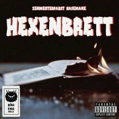 Hasemane X Pabst - Hexenbrett (Prod. Gangsta Zen)