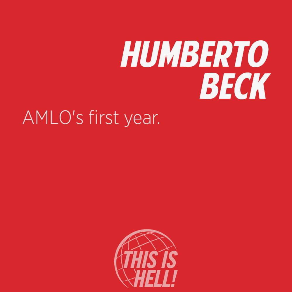 1124: AMLO's first year.