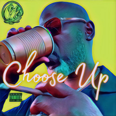 Choose Up
