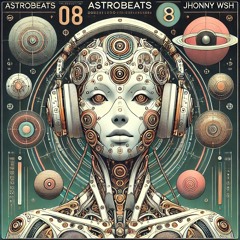 ASTROBEATS 008