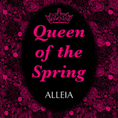 Queen of the Spring