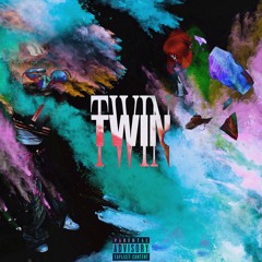 With twin (ft. Lil Tecca)