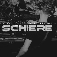Schiere Podcast / Hard Edition