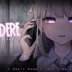 Nightcore ⇴ Yandere [Jazmin Bean]