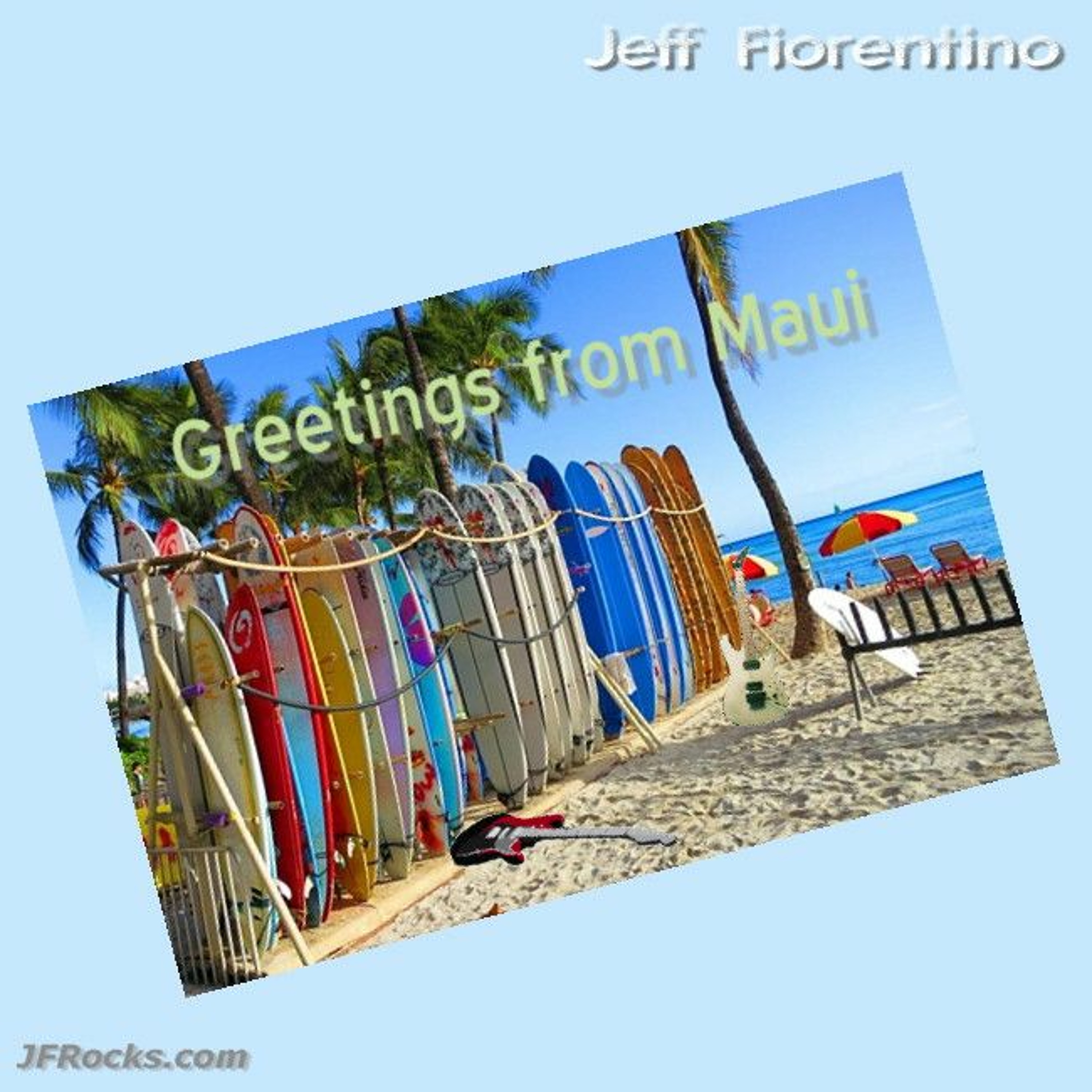 Surfalicious Guitar Rock - (Jeff Fiorentino, ASCAP)