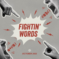 Fightin' Words - Week 2 - Engage