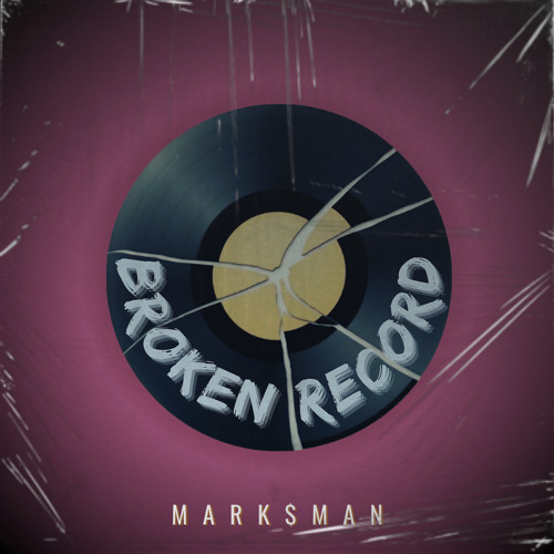 Mark$man - Broken Record
