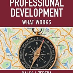 Download PDF Professional Development: What Works