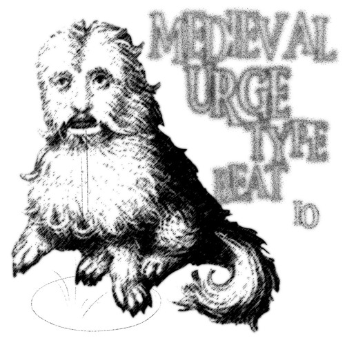 Medieval Urge Type Beat