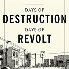 VIEW EPUB 💌 Days of Destruction, Days of Revolt by  Chris Hedges &  Joe Sacco EBOOK