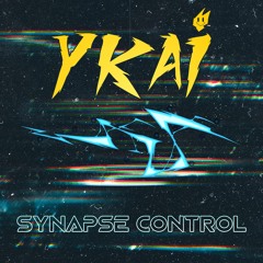 YKAi - Synapse Control [NeoRave Mix]