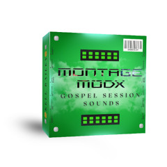 Gospel Session Sounds (Montage & Modx)
