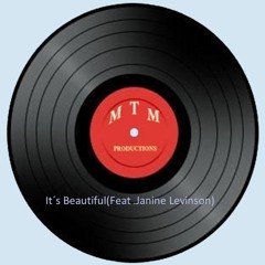It's Beautiful (Feat. Janine Levinson)