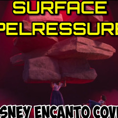 Surface Pressure (Encanto) Cover