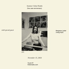 four years of summer school radio with marg.mp3 ✿