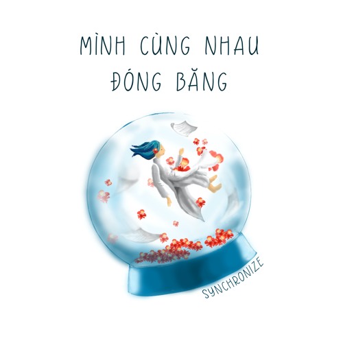 CRISTIAN - Minh Cung Nhau Dong Bang ft. MẪN NHI, THẾ ANH