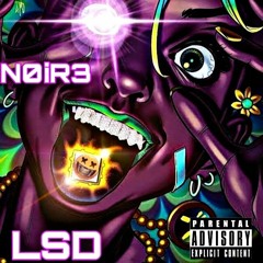 N0iR3 - LSD (PRODTtheuz1n x Mindu)