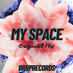 My Space - Silenciser (Original Mix)