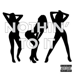 ON THE HUNT x CHANDLER - NOTHIN' TO IT