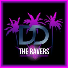 The Ravers - Deudegant Original Mix