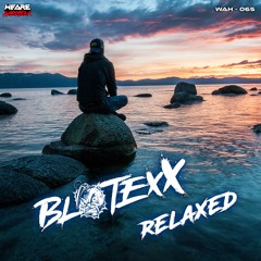 Blotexx - Relaxed