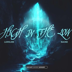 high in the low