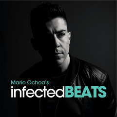 IBP182 - Mario Ochoa's Infected Beats Episode 182
