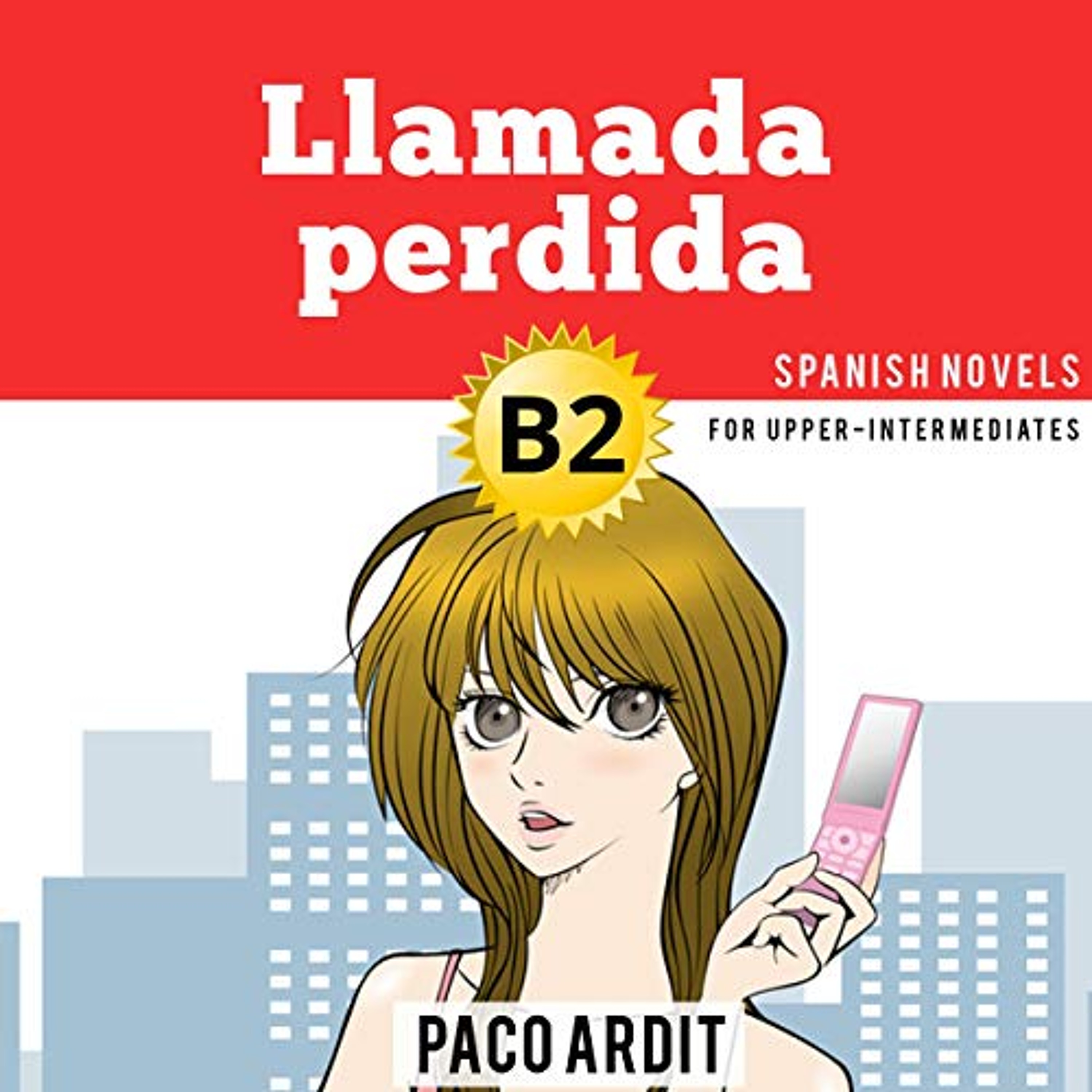 Llamada perdida [Lost Call] (Audiolibro) | Prueba Gratis