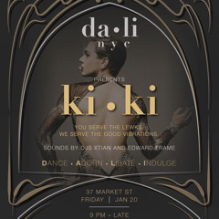 KiKi Live Set | DaLi NYC 1/20/23 | DJ Edward Frame