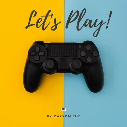 Stream Lets Play | Instrumental Background Music | Dubstep (FREE DOWNLOAD)  by MaxKoMusic | Listen online for free on SoundCloud