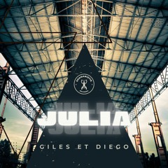 Giles et Diego - Julia (Original Mix)
