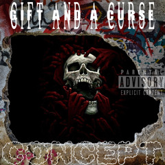 Gift and a Curse