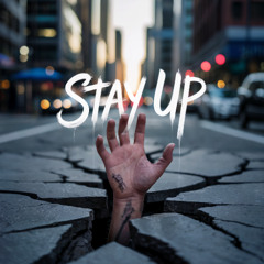 Stay Up