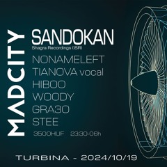 NoNameLeft @ MadCity - TURBINA With SANDOKAN (aka Monolock)