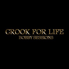 Crook For Life (Freestyle)