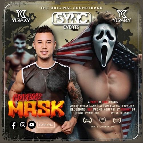 YURAKY DJ PROMO SESSION - HORROR MASK SYNC