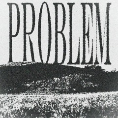 problem